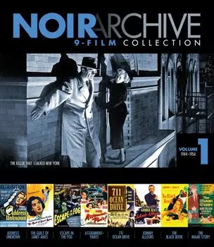 Диск Blu-ray Noir Archive Volume 1: 9-Film Collection 1944-1954