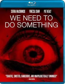Диск Blu-ray We Need To Do Something [2021]