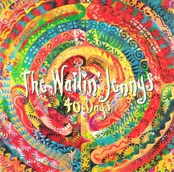 Диск CD 40 Days - The Wailin' Jennys