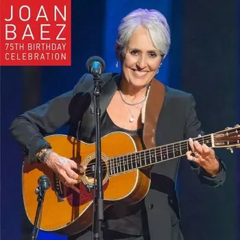 Диск CD 75th Birthday Celebration - Joan Baez