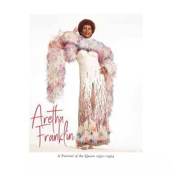 Диск CD A Portrait Of The Queen 1970-1974 [Box Set] - Aretha Franklin