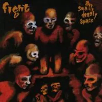 Диск CD A Small Deadly Space - Fight