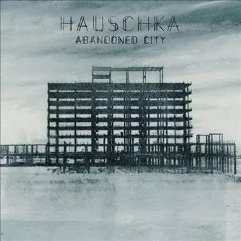 Диск CD Abandoned City - Hauschka