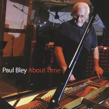 Диск CD About Time - Paul Bley