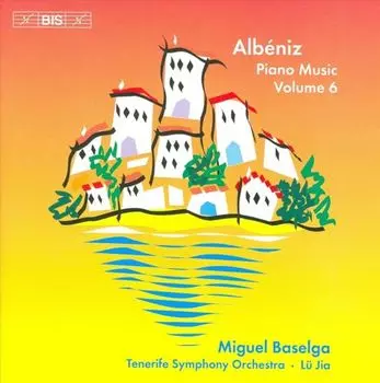 Диск CD Albeniz: Piano Music Vol. 6 - Isaac Albniz