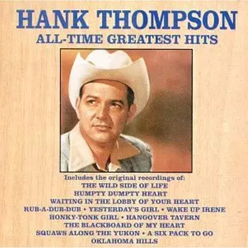Диск CD All-Time Greatest Hits - Vol. 1 - Hank Thompson