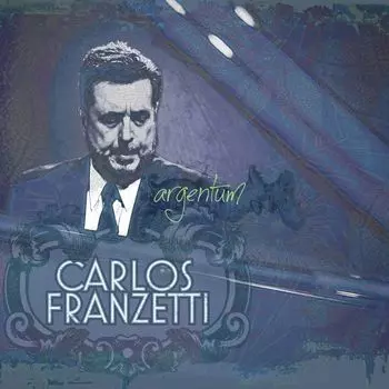 Диск CD Argentum - Carlos Franzetti