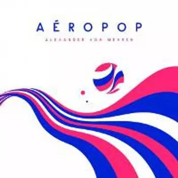 Диск CD Aropop - Alexander von Mehren