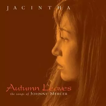 Диск CD Autumn Leaves - Jacintha