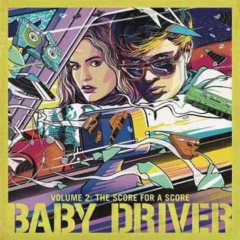 Диск CD Baby Driver Vol. 2: The Score For A Score [OST] [Explicit] - Various Artists