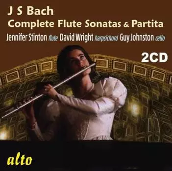 Диск CD Bach: Complete Flute Sonatas & Partita - Johann Sebastian Bach, Jennifer Stinton, David Wright, Guy Johnston