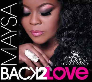 Диск CD Back 2 Love - Maysa