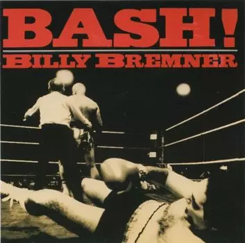 Диск CD Bash! - Billy Bremner