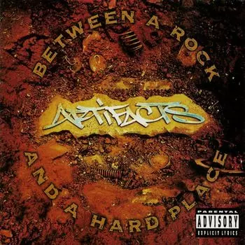 Диск CD Between A Rock & A Hard Place (CD-R) [Explicit] - Artifacts