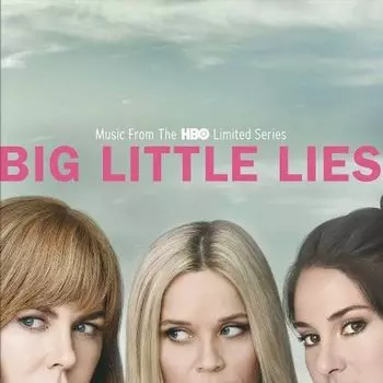 Диск CD Big Little Lies [OST] - Various Artists