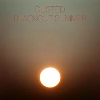 Диск CD Blackout Summer - Dusted