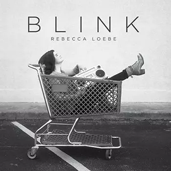 Диск CD Blink - Rebecca Loebe