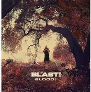 Диск CD Blood! - Bl'ast!