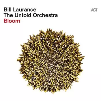 Диск CD Bloom - Bill Laurance