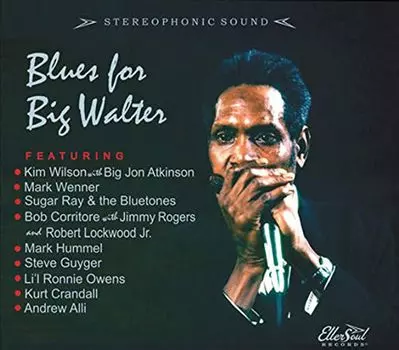 Диск CD Blues For Big Walter - Various Artists