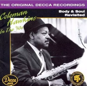 Диск CD Body & Soul Revisited - Coleman Hawkins