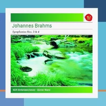 Диск CD Brahms: Symphonies Nos. 3 & 4 - Johannes Brahms, Gnter Wand, NDR Sinfonieorchester