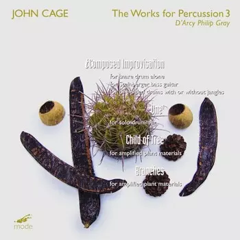 Диск CD Cage: Works For Percussion 3 - John Cage