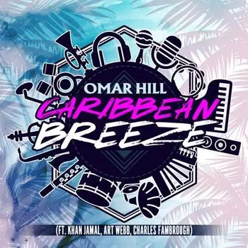 Диск CD Caribbean Breeze - Omar Hill