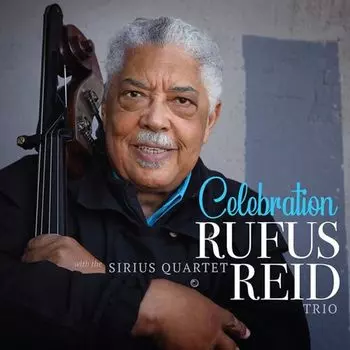 Диск CD Celebration - Rufus Reid
