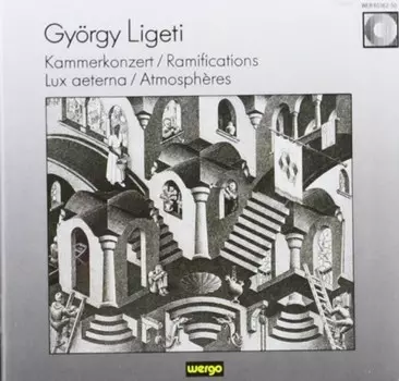 Диск CD Chamber Concerto For 13 Instru - Gyrgy Ligeti, Clytus Gottwald, Ernest Bour, Saarbrcken Radio Symphony Orchestra, Ensemble Die Reihe, Stuttgart Schola Cantorum