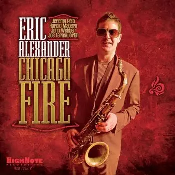 Диск CD Chicago Fire - Eric Alexander