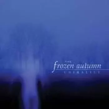 Диск CD Chirality - Frozen Autumn