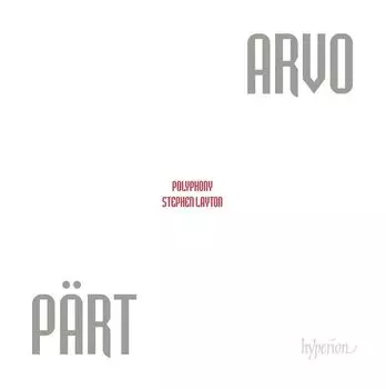 Диск CD Choral Music - Arvo Prt, Stephen Layton, Polyphony
