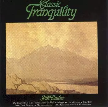 Диск CD Classic Tranquility - Phil Coulter