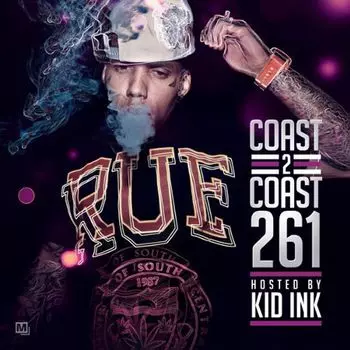 Диск CD Coast 2 Coast 261 - Kid Ink