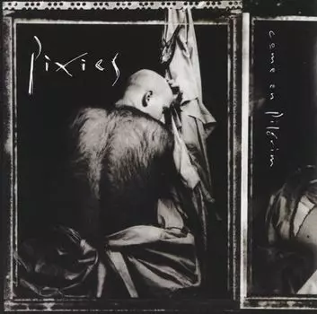 Диск CD Come On Pilgrim - Pixies