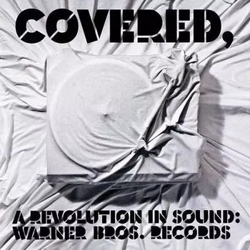 Диск CD Covered: A Revolution In Sound - Various Artists