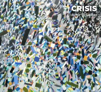 Диск CD Crisis - Amir ElSaffar