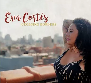 Диск CD Crossing Borders - Eva Corts
