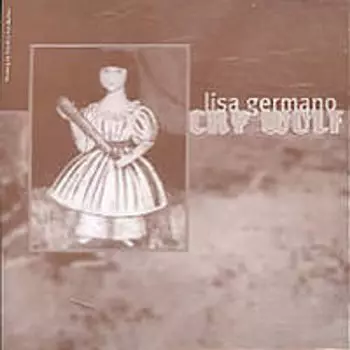 Диск CD Cry Wolf - Lisa Germano