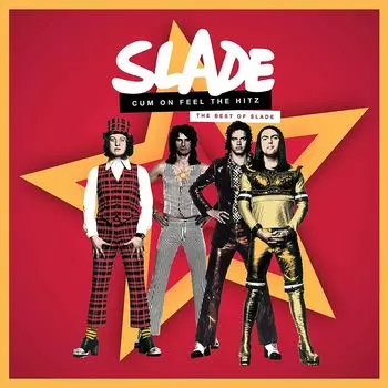 Диск CD Cum On Feel The Hitz: The Best Of Slade - Slade