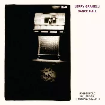 Диск CD Dance Hall - Jerry Granelli