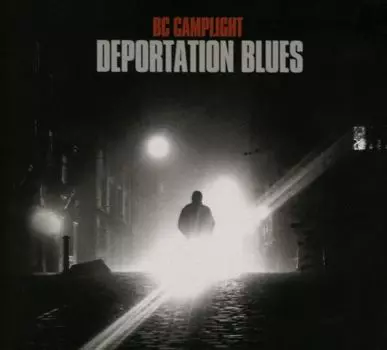 Диск CD Deportation Blues - BC Camplight