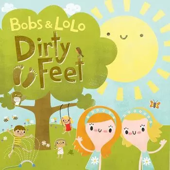 Диск CD Dirty Feet - Bobs & Lolo