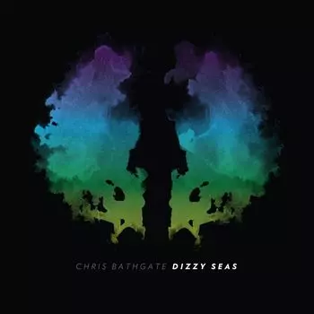 Диск CD Dizzy Seas - Chris Bathgate