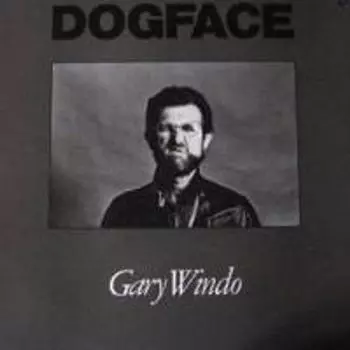 Диск CD Dog Face - Gary Windo