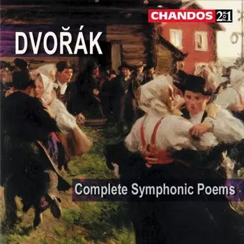 Диск CD Dvorak: Complete Symphonic Poems - Antonin Dvork, Neeme Jrvi, Scottish National Orchestra