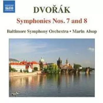 Диск CD Dvorak: Symphonies Nos. 7 & 8 - Antonin Dvork, Marin Alsop, Baltimore Symphony Orchestra