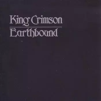 Диск CD Earthbound - King Crimson