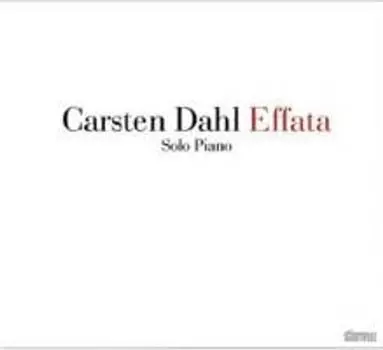 Диск CD Effata - Carsten Dahl